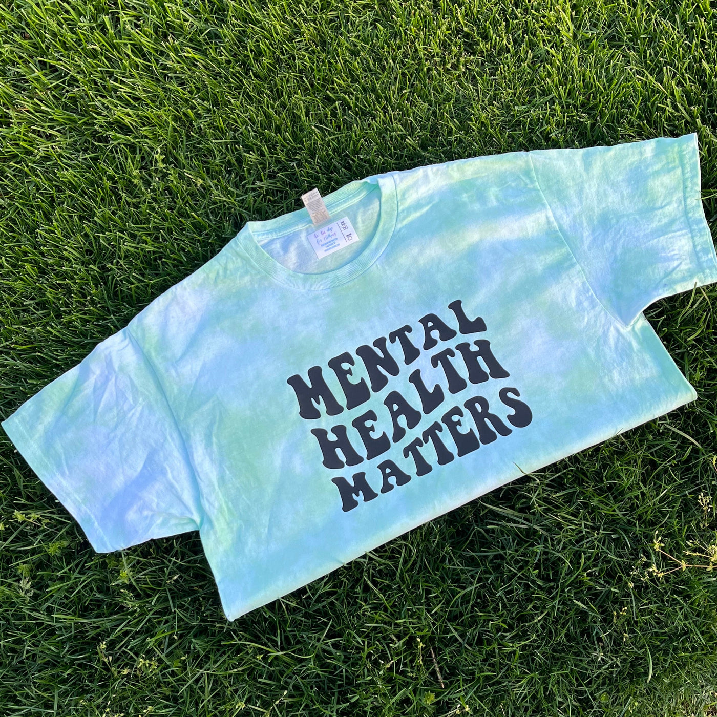 Adult Tie-Dye Short Sleeve Shirt - Mental Health Matters